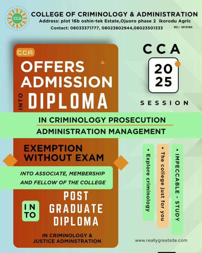 Admission into College of Criminology and Administration (CCA) Starts